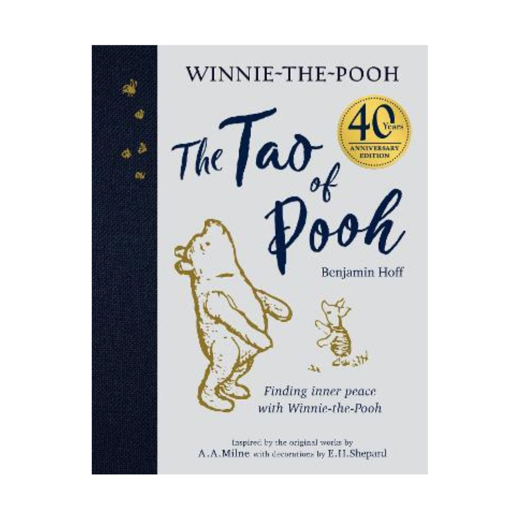 Tao of Pooh, the (40 anniversary)