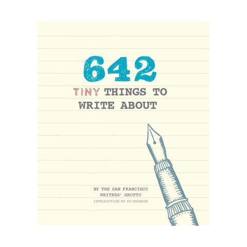 642 Tiny Things to Write About