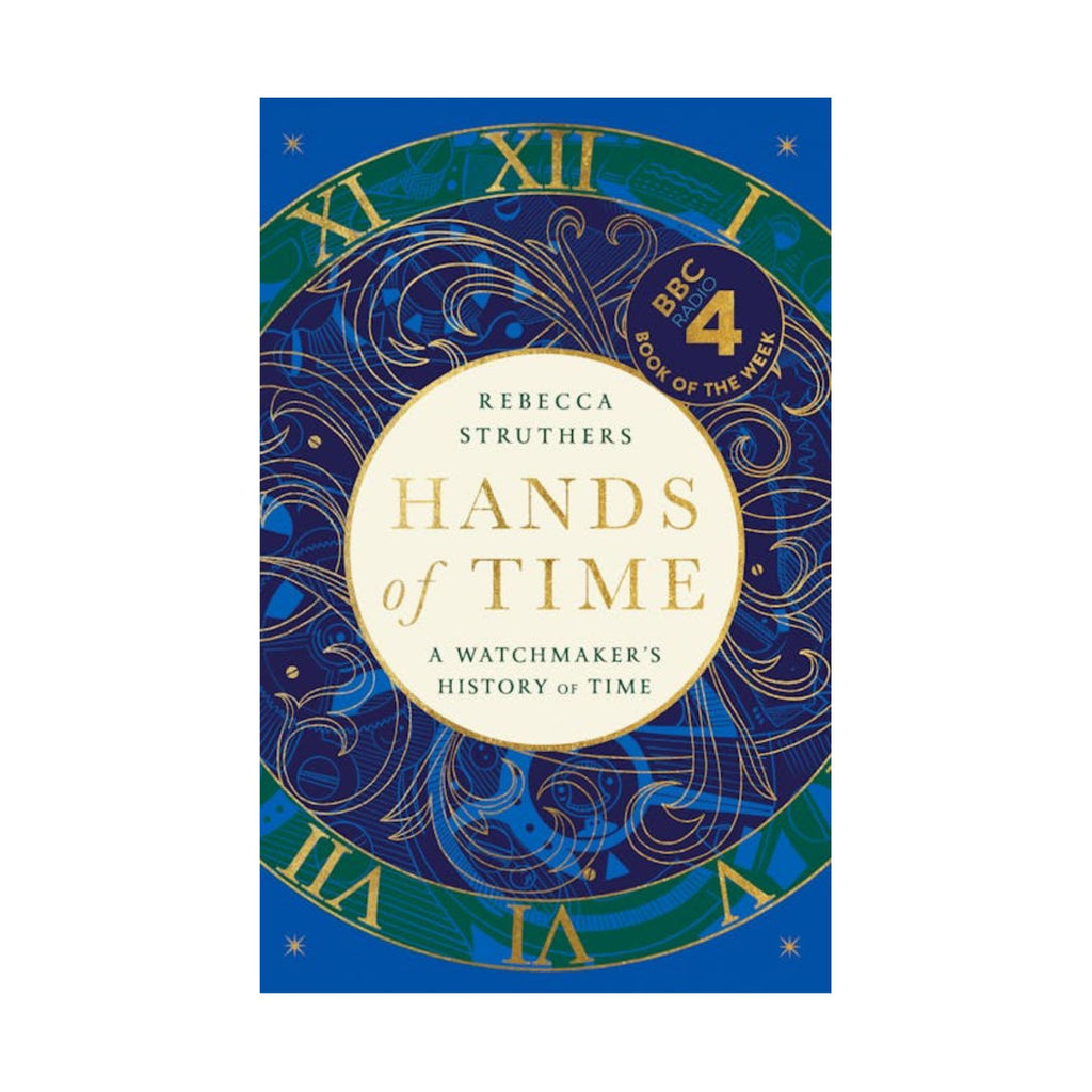 Hands of Time, A watchmaker's History of Time