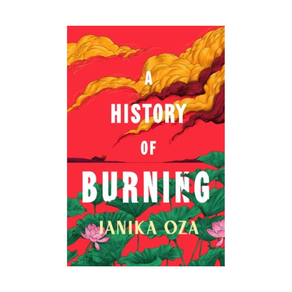 History of Burning, A