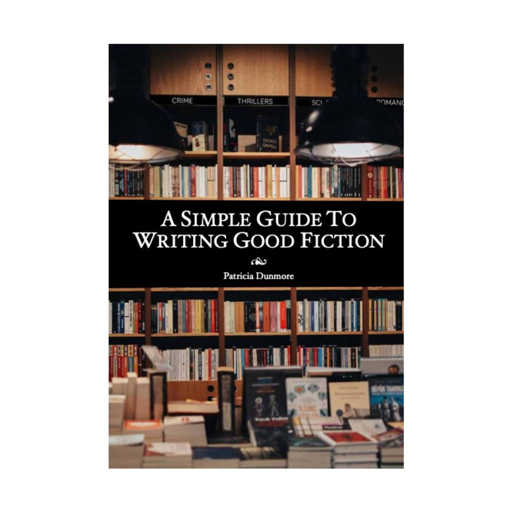 Simple Guide to Writing Good Fiction