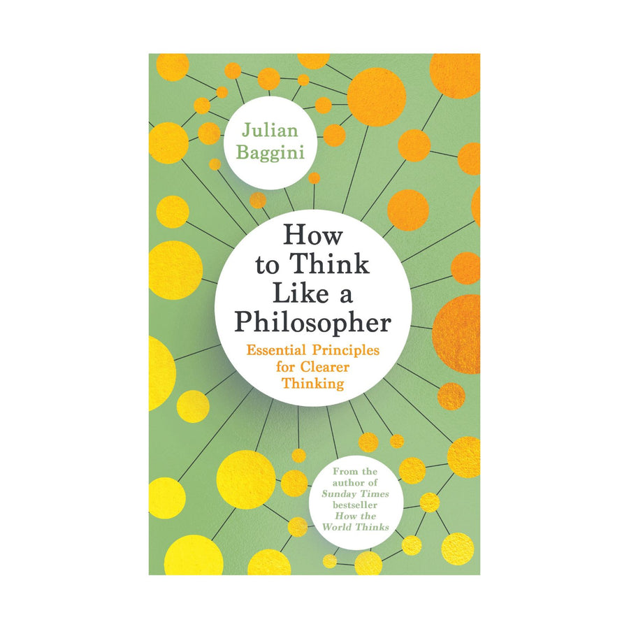 How to Think Like a Philosopher
