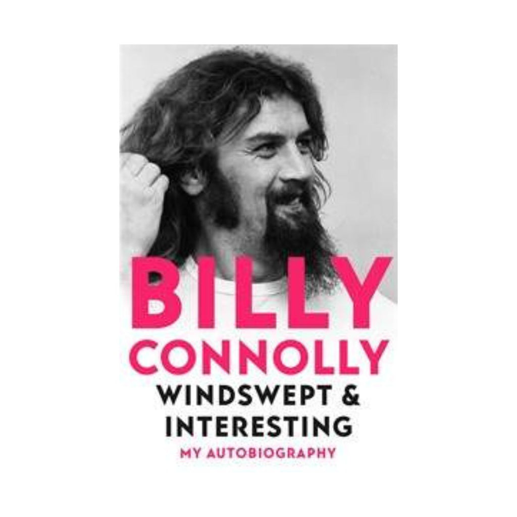 Billy Connolly Windswept & Interesting (B)