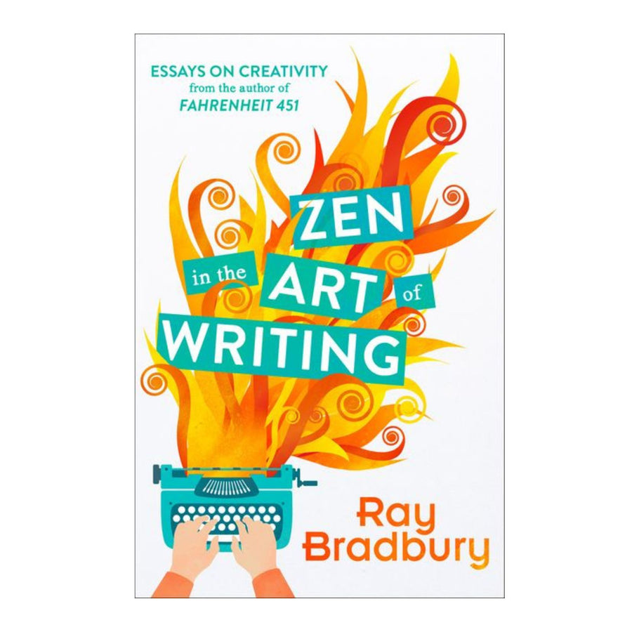 Zen in the Art of Writing, Essays on Creativity