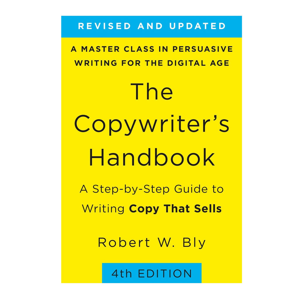 Copywriter's Handbook, The (4th ed)
