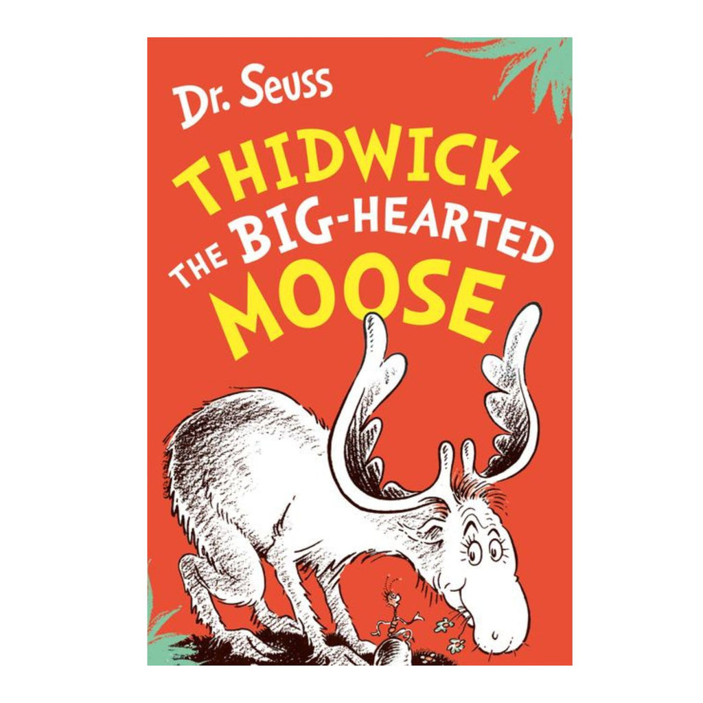 Dr Seuss Thidwick the Big Hearted Moose