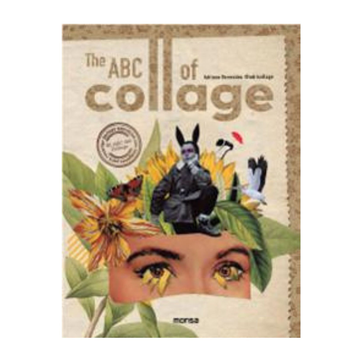 ABC of Collage, The – Petronella's Gallery and Bookstore