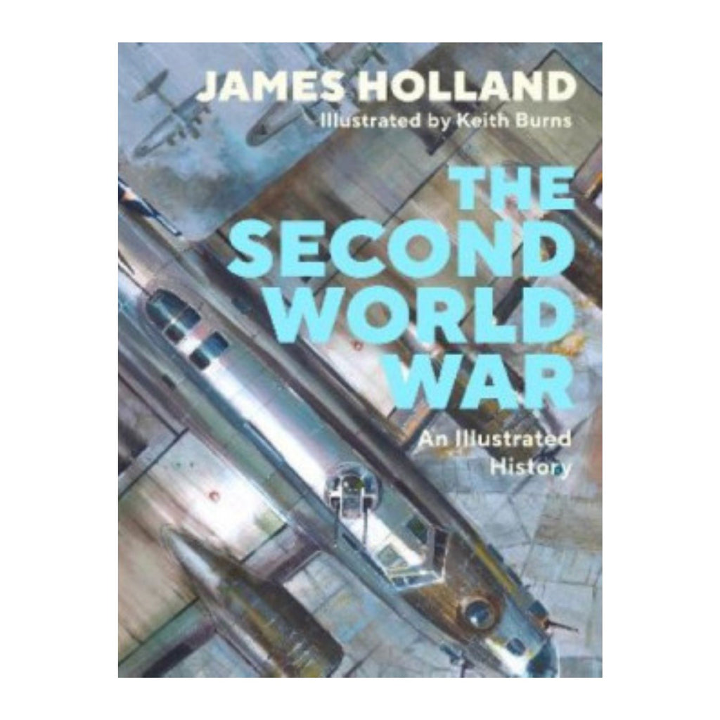 Second World War, An Illustrated History