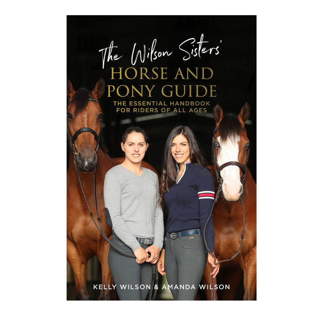 Wilson Sisters' Horse and Pony Guide