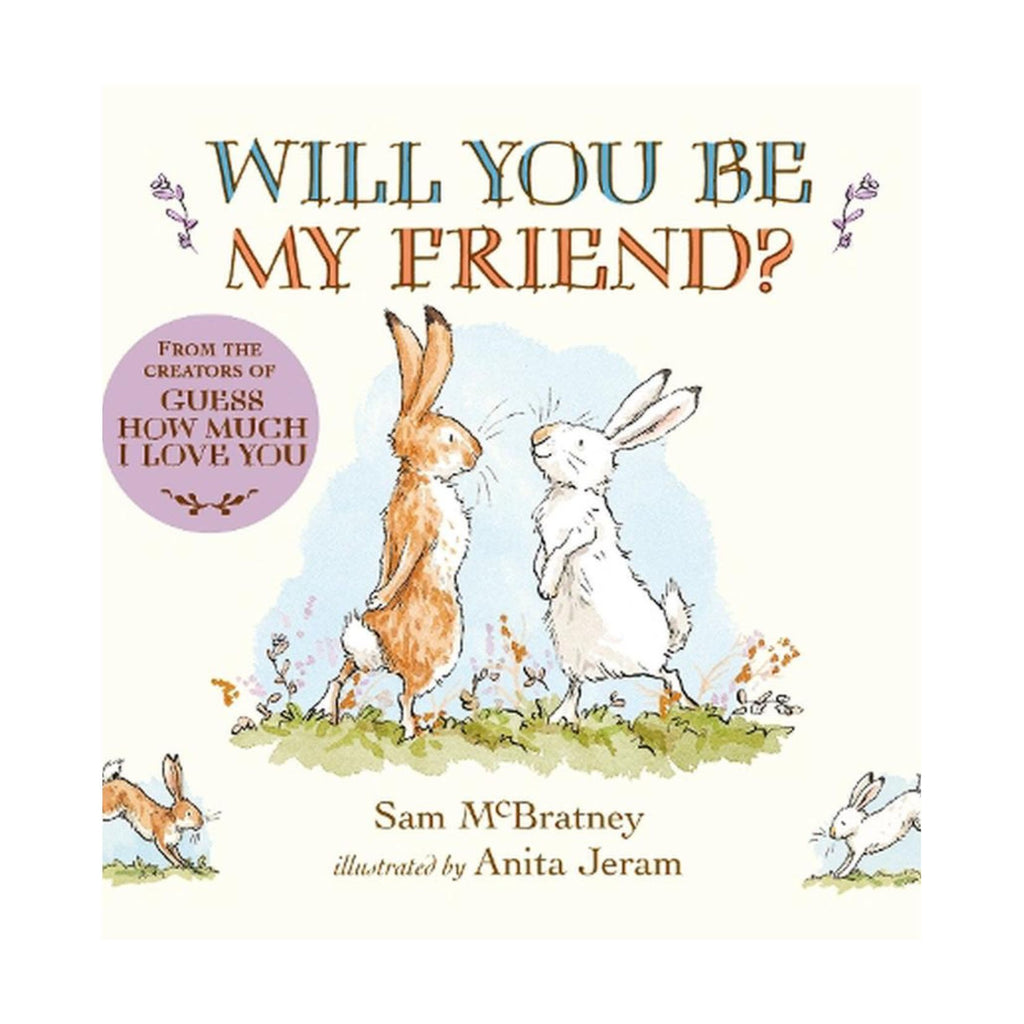 Will You Be My Friend (Board Book)