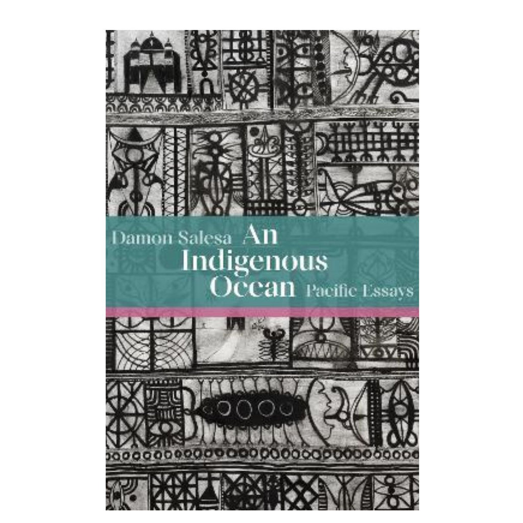 An Indigenous Ocean, Pacific Essays