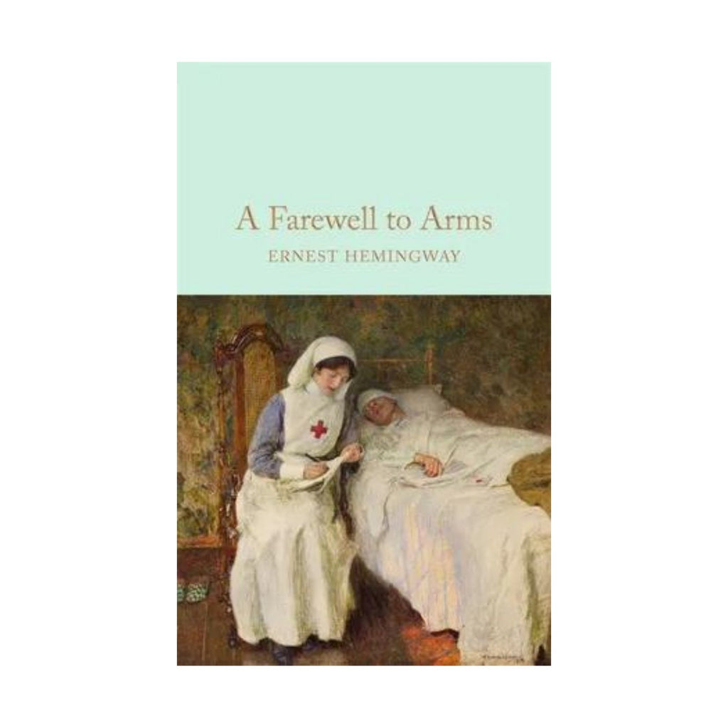 Farewell to Arms, A (MacMillan Classic)