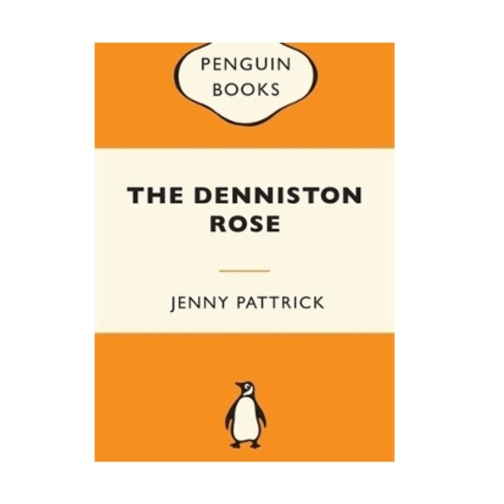 Denniston Rose, The (Penguin Classic)