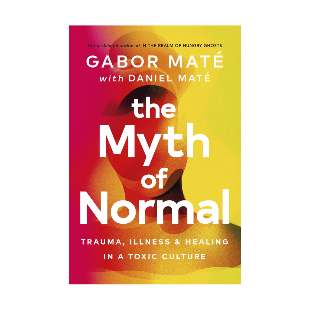 Myth of Normal, The