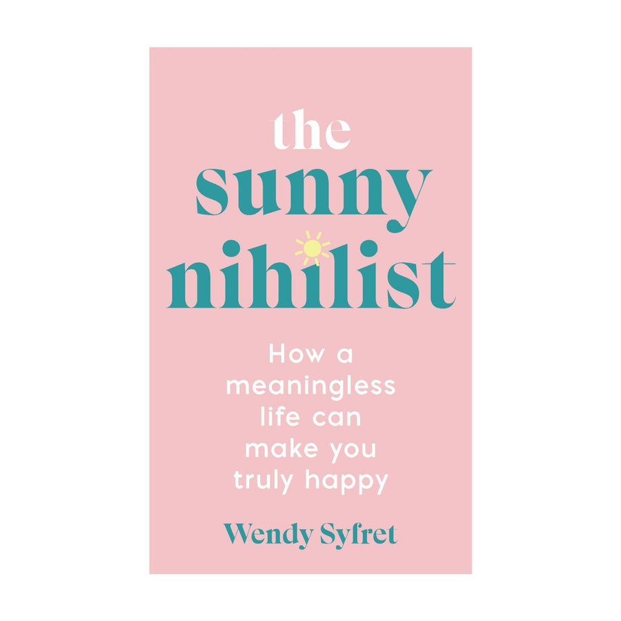 Sunny Nihilist, The
