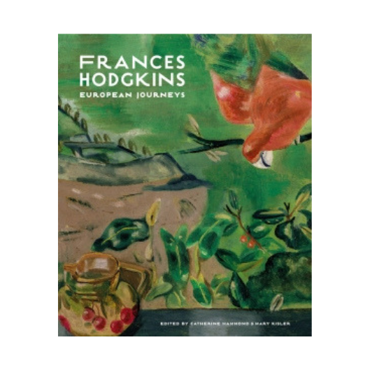 Frances Hodgkins European Journeys