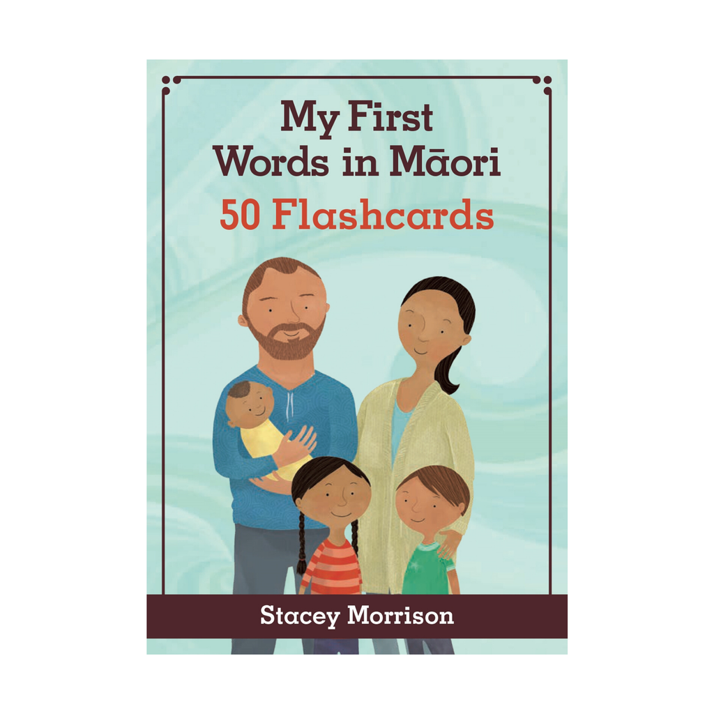 My First Words in Māori 50 Flashcards