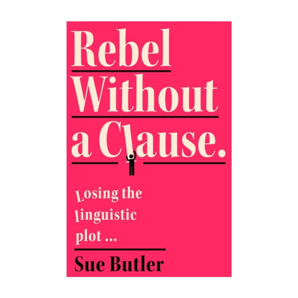 Rebel Without a Clause
